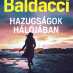 Hazugságok hálójában Újdonság