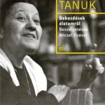 Bekezdések életemről. Beszélgetések Ancsel Évával Szuper ajánlat