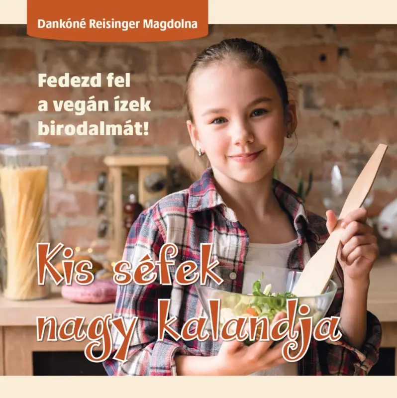 Kihagyhatatlan ajánlat Kis séfek nagy kalandja