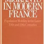 Exkluzív ajánlat Migrants in Modern France byOgden, Philip E.; White, Paul;