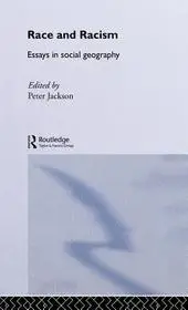Race and Racism byJackson, Peter; Csak ma