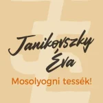 Azonnal elérhető Mosolyogni tessék! - felújított kiadás