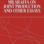 Kihagyhatatlan ajánlat Mr Sraffa on Joint Production and Other Essays bySchefold, Bertram;