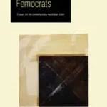 Bureaucrats, Technocrats, Femocrats byYeatman, Anna; Kedvezmény