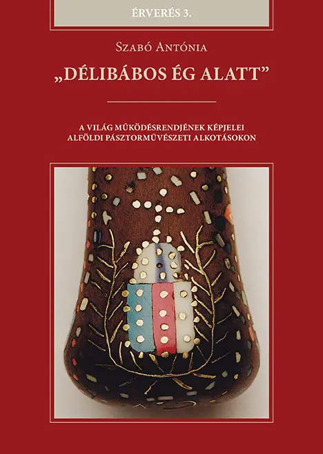 „Délibábos ég alatt” Azonnal elérhető