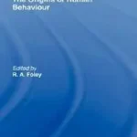 The Origins of Human Behaviour byFoley, Robert; Exkluzív ajánlat