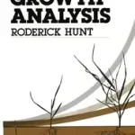 Basic Growth Analysis byHunt, R.; Olcsó