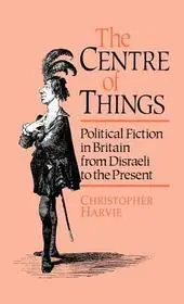 The Centre of Things byHarvie, Christopher; Korlátozott ajánlat