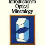 A Practical Introduction to Optical Mineralogy byGribble, Colin; Ne maradj le