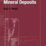 Understanding Mineral Deposits byMisra, Kula; Legjobb ár