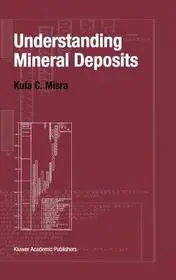 Understanding Mineral Deposits byMisra, Kula; Legjobb ár