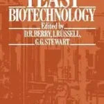 Árcsökkenés Yeast Biotechnology byBerry, David R.; Russell, I.; Stewart, G.C.;