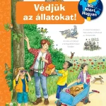 Védjük az állatokat! - Mit, Miért, Hogyan? Szezonális akció