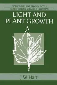 Light and Plant Growth byHart, J.W.; Különleges ajánlat