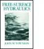 Expressz kézbesítés Free-Surface Hydraulics byTownson, Dr J M;