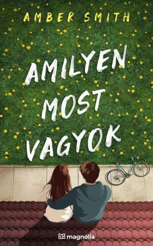 Amilyen most vagyok Nézd meg most
