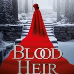 Blood Heir - A vörös fenevad Vedd meg most