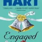 Akciós ár Engaged to Die byHart, Carolyn;