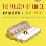 Akciós ár The Paradox of Choice bySchwartz, Barry;