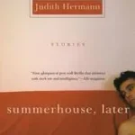 Summerhouse, Later byHermann, Judith; Nézd meg most