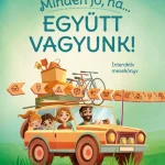 Gyors szállítás Minden jó, ha együtt vagyunk!