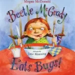 Különleges ajánlat Beetle McGrady Eats Bugs! byMcDonald, Megan;
