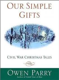 Expressz szállítás Our Simple Gifts byParry, Owen;