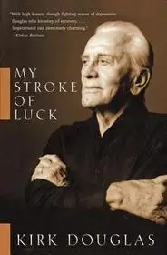 My Stroke of Luck byDouglas, Kirk; Újdonság