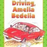 Vedd meg online Good Driving, Amelia Bedelia byParish, Herman;