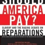 Should America Pay? byWinbush, Raymond; Prémium