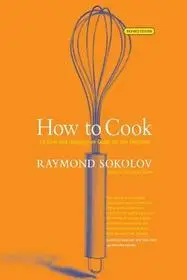 Akció How to Cook Revised Edition bySokolov, Raymond;