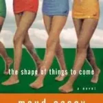 Csak ma The Shape of Things to Come byCasey, Maud;