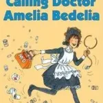 Calling Doctor Amelia Bedelia byParish, Herman; Végkiárusítás
