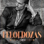 Feloldozás Utolsó esély