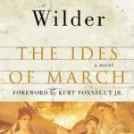The Ides of March byWilder, Thornton; Alacsony ár