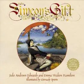 Vedd meg online Simeon's Gift [With CD (Audio)] byEdwards, Julie Andrews;Spirin, Gennady Andrews;