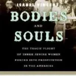 Bodies and Souls byVincent, Isabel; Expressz szállítás