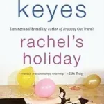 Csak ma Rachel's Holiday byKeyes, Marian;