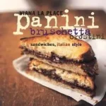 Exkluzív ajánlat Panini, Bruschetta, Crostini byLa Place, Viana;