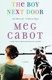 The Boy Next Door byCabot, Meg; Alacsony ár