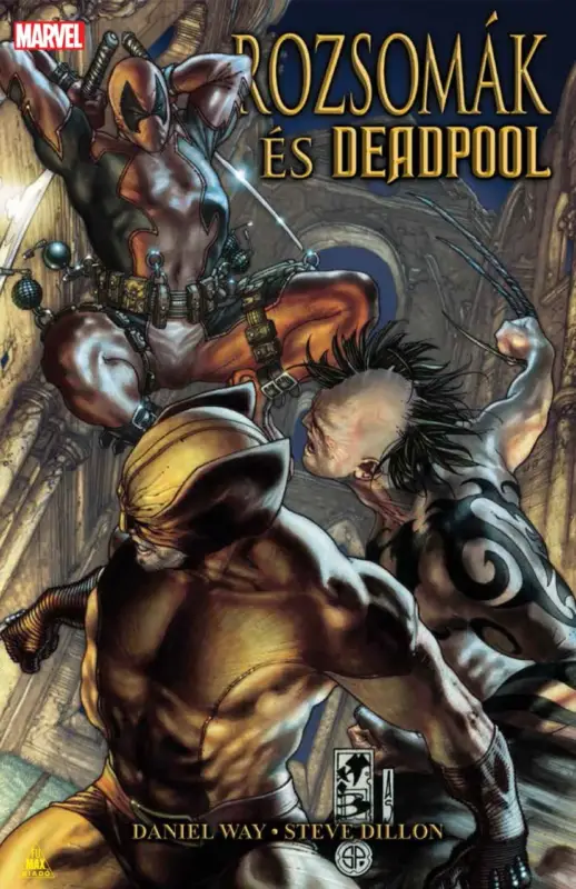 Rozsomák és Deadpool Legkelendőbb