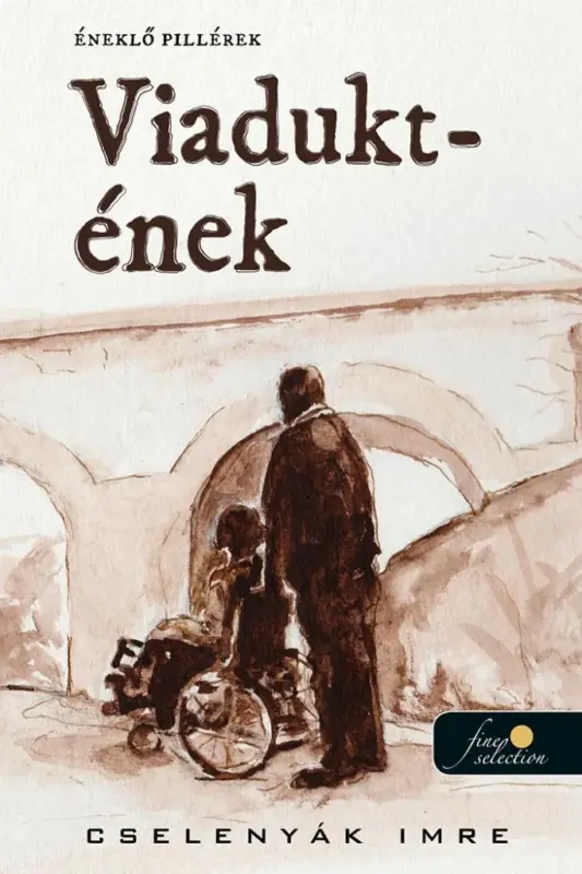 Viadukt-ének Legnépszerűbb