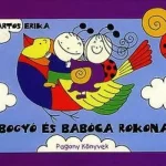 Bogyó és Babóca rokonai Outlet