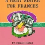 A Baby Sister for Frances byHoban, Russell; Ajánlat