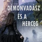 Olcsóbb A démonvadász és a herceg