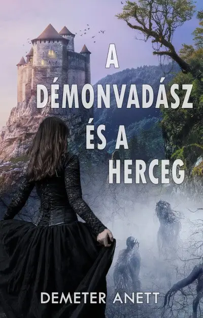 Olcsóbb A démonvadász és a herceg