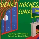 Buenas Noches, Luna byBrown, Margaret Wise; Exkluzív ajánlat
