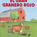 Legjobb ár El Gran Granero Rojo byBrown, Margaret Wise;