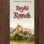 Regélő romok Árengedmény