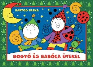Bogyó és Babóca énekel Csak ma